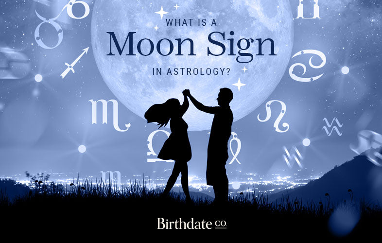 What Is a Moon Sign in Astrology?